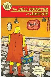 Deli Counter of Justice