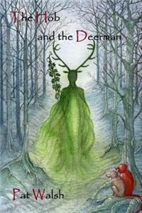 Hob and the Deerman