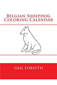 Belgian Sheepdog Coloring Calendar