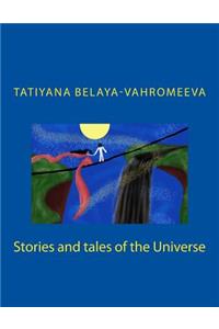 Stories and Tales of the Universe