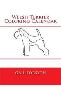 Welsh Terrier Coloring Calendar