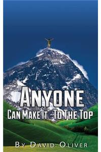 Anyone Can Make It to the Top