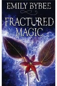 Fractured Magic