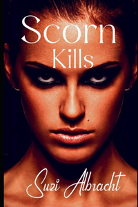 Scorn Kills