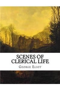 Scenes of Clerical Life
