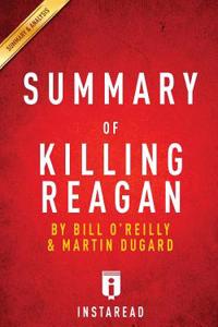 Summary & Analysis of Killing Reagan