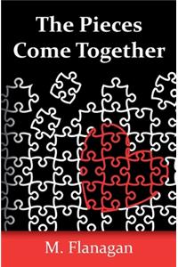 The Pieces Come Together