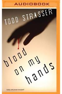 Blood on My Hands