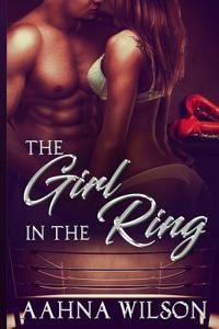 The Girl in the Ring, a Novel, Romantic Thriller