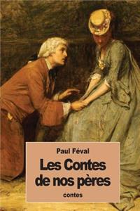 Les Contes de nos pères