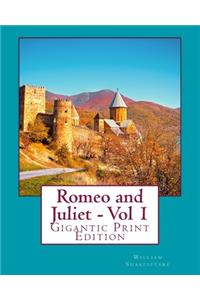 Romeo and Juliet - Vol 1