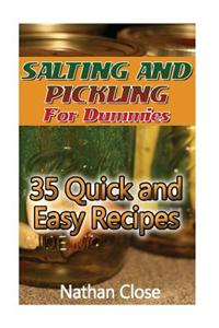 Salting and Pickling for Dummies