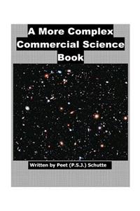 More Complex Commercial Science Book