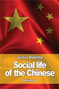 Social life of the Chinese