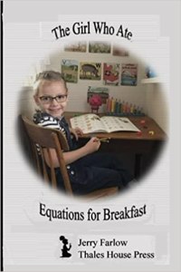 The Girl Who Ate Equations for Breakfast