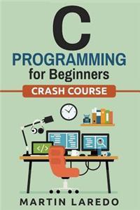 C Programming for Beginners