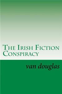 Irish Fiction Conspiracy