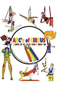 ABC's of Circus Adult Coloring Book