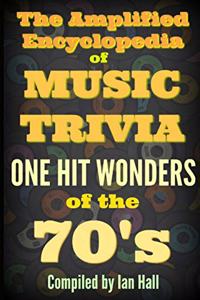The Amplified Encyclopedia of Music Trivia