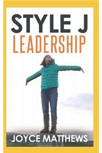 Style J Leadership