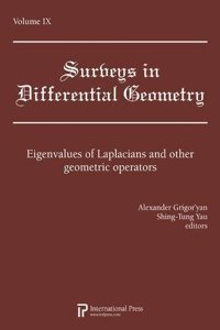 Surveys In Differential Geometry Volume Ix