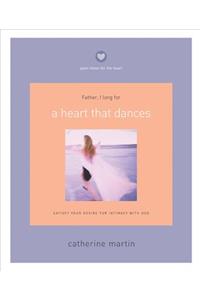 Heart That Dances, A
