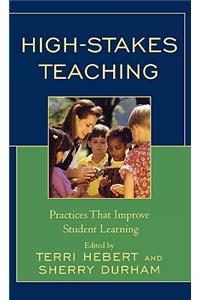 High-Stakes Teaching