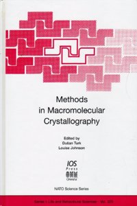 Methods in Macromolecular Crystallograph