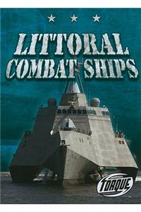 Littoral Combat Ships