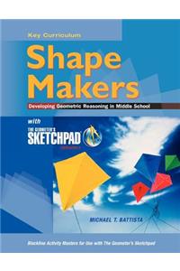 Geometer's Sketchpad, Shape Makers: Developing Geometric Reasoning in Middle School