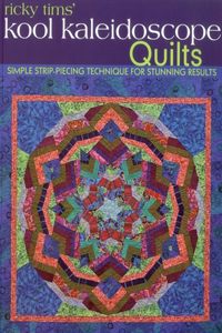 Ricky Tims' Kool Kaleidoscope Quilts-Print-on-Demand-Edition