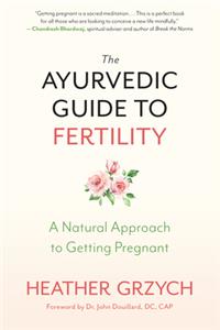 Ayurvedic Guide to Fertility