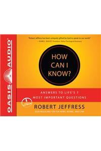 How Can I Know? (Library Edition)