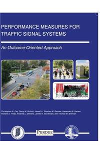 Performance Measures for Traffic Signal Systems: An Outcome-Oriented Approach