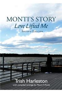 Monti's Story: Love Lifted Me