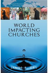 World Impacting Churches