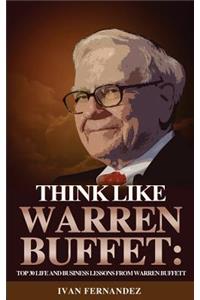 Think Like Warren Buffett