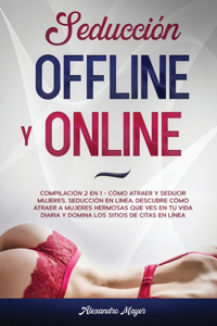Seducción Offline y Online