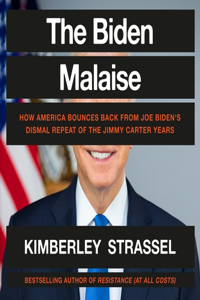 The Biden Malaise