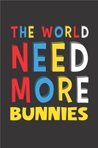 The World Need More Bunnies