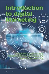 Introduction to digital Marketing