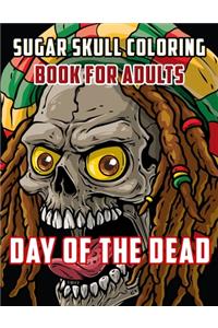 Sugar Skull Coloring Book For Adults Day Of The Dead