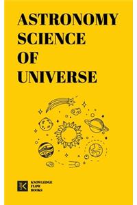 Astronomy Science of Universe