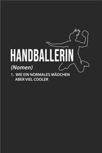 Handballerin (Nomen) 1. Wie Ein Normales Mädchen Aber Viel Cooler