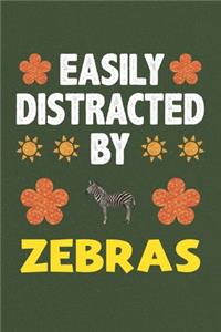 Easily Distracted By Zebras