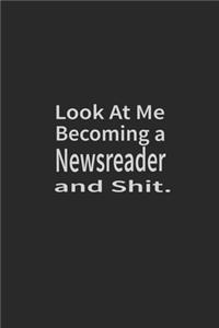 Look at me becoming a Newsreader and shit