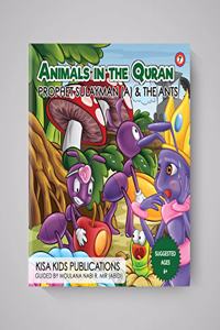 Prophet Sulayman (A) & the Ants