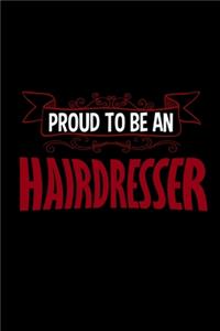 Proud to be an hairdresser
