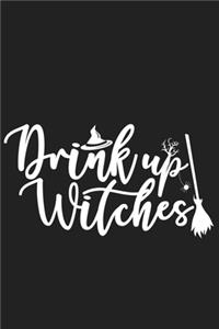 Drink Up Witches
