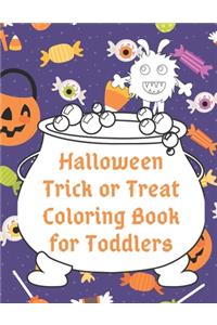 Halloween Trick or Treat Coloring Book for Toddlers